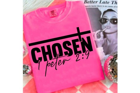 Chosen 1 Peter 2:9 SVG & PNG Graphics for T-Shirt Designs