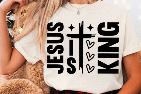 Jesus Is King SVG: Christian Graphics for T-Shirt Designs
