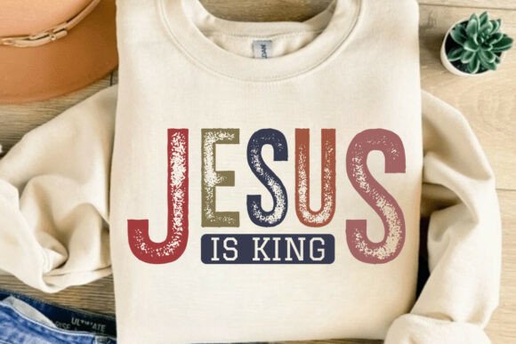 Jesus is King SVG: Graphics for T-Shirt Designs