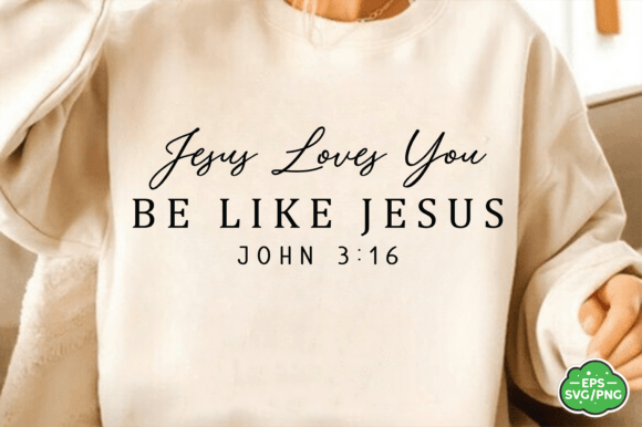 Jesus Loves SVG PNG Graphics for T-Shirt Designs