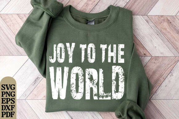 Joy to the World Graphics for T-Shirt Designs