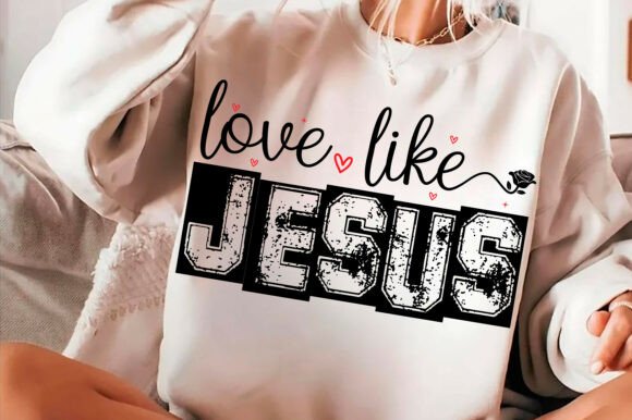 Love Like Jesus Graphics: Christian SVG for T-Shirt Designs