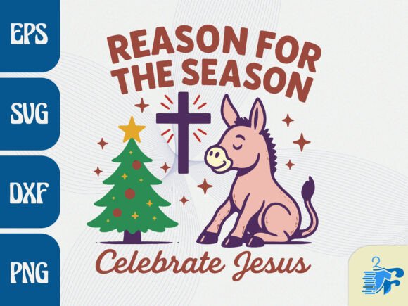 Reason for the Season Celebrate Jesus Graphics